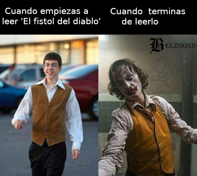Meme de McLovin y Joker, al terminar de leer el fistol del diablo
